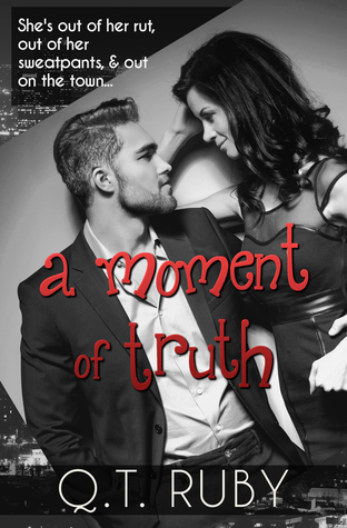 A Moment of Truth (A Matter of Trust, #2)