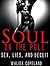 Soul On The Pole: Sex, Lies, and Deceit