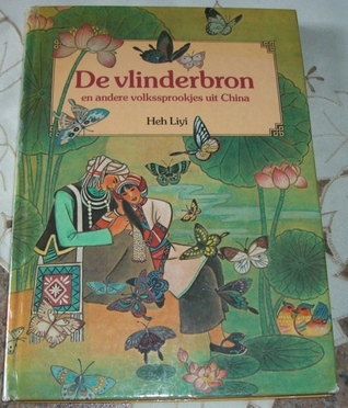 De Vlinderbron en andere volkssprookjes uit China