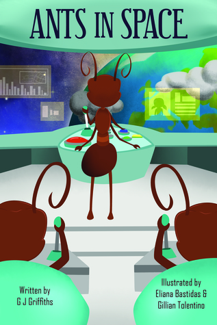 Ants In Space (Kweezy Capolza Books, #1)