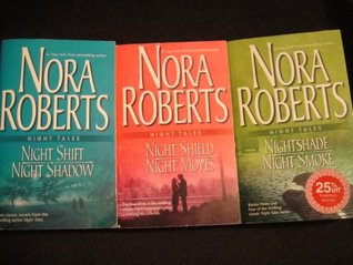Nora Roberts Collection: Night Shadow, Night Smoke, Night Shield, Night Shift, Night Shade, Night Moves (Paperback)