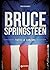 Bruce Springsteen. Tutte le canzoni (Italian Edition)