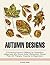 Autumn Designs: 33 Amazing ...