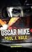 Oscar Mike