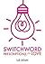 Switchword Prescriptions for Love
