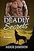 Deadly Secrets: Escape (Dea...