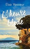 L'heure bleue by Elsa Vasseur