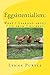 Eggsistentialism: What I Le...
