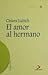 El Amor al Hermano