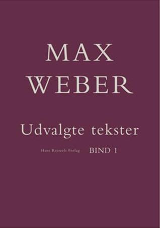 Max Weber - Udvalgte tekster 1-2 (Hardcover)