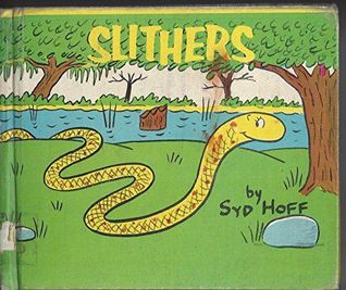 Slithers, (Library Binding)