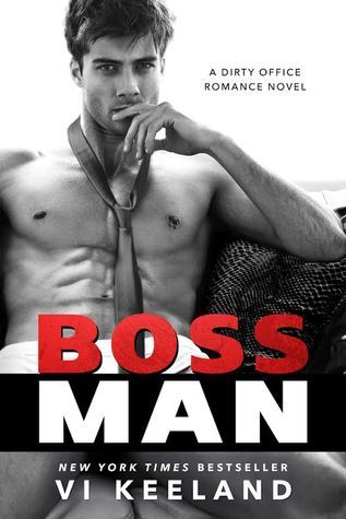 Bossman (Dirty Office Romance)