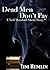 Dead Men Don't Pay: A Neil Marshall short story (The Neil Marshall Mysteries)
