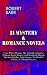21 MYSTERY & ROMANCE NOVELS...
