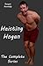 Heisting Hogan - The Complete Series