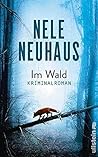 Im Wald by Nele Neuhaus