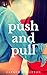 Push and Pull