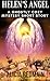 Helen's Angel: A Paranormal Short Story with a Twist
