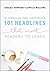 16 Formulas that Convince & 101 Headlines that Convert Readers to Leads: From the Co-Founders of Think Creative Collective