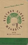 Victory Circle Melodies And Meditations by Cyrus N. Nelson