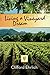 Living a Vineyard Dream