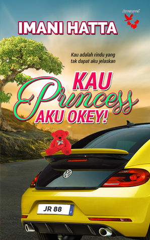 Kau Princess Aku Okey! (Paperback)