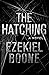 The Hatching (The Hatching #1)