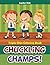 Chuckling Champs! Triple Chin Coloring Book (Triple Chin Coloring and Art Book Series)