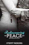 Rediscovering Peace by Steffy Rogers