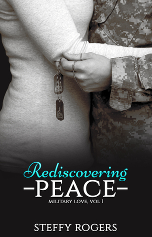 Rediscovering Peace (Military Love Vol. 1)