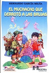 El muchacho que derrotó a las brujas