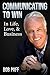 Communicating To Win by Bob Paff