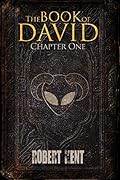 The Book of David: Chapter One
