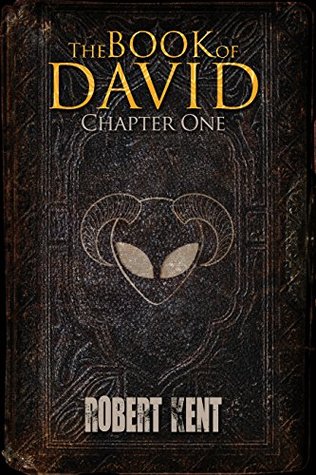 The Book of David: Chapter One (Kindle Edition)