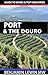 Port & the Douro (Guides to...