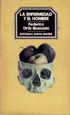 La Enfermedad y el Hombre