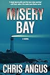 Misery Bay by Chris Angus