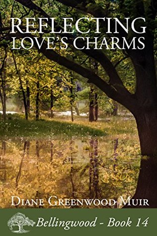 Reflecting Love's Charms (Bellingwood, #14)