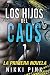 Los Hijos Del Caos (Spanish Edition)