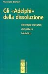 Gli «Adelphi» del...
