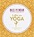 Light on yoga - The definitive guide to yoga practice by B.K.S. Iyengar