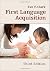 First Language Acquisition
