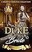 The Duke and His Lovely Bride