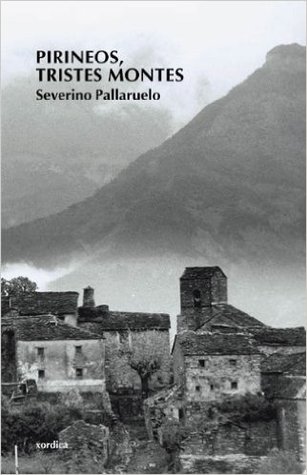 Pirineos, tristes montes
