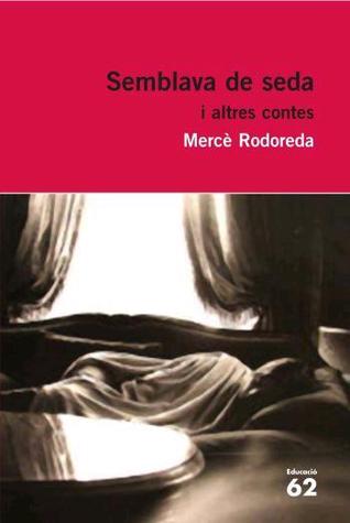 Semblava de seda i altres contes (Paperback)