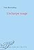 L’écharpe rouge / Deux scènes et notes jointes (COLLECTION BLEU) (French Edition)