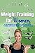 Weight loss: Women Weight Training Alternative To Diet and Recipe