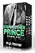 Stepbrother Prince - The Complete Boxed Set