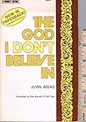 The God I Don't Believe In