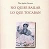No quise bailar l...